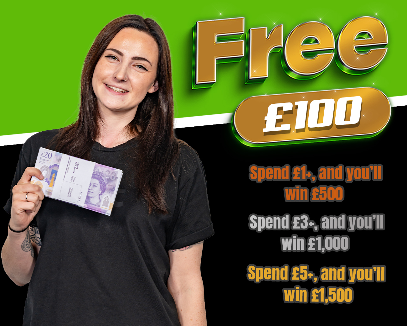 FREE ENTRY - WIN £100 | SPEND £1- £5+ & WIN EXTRA CASH!