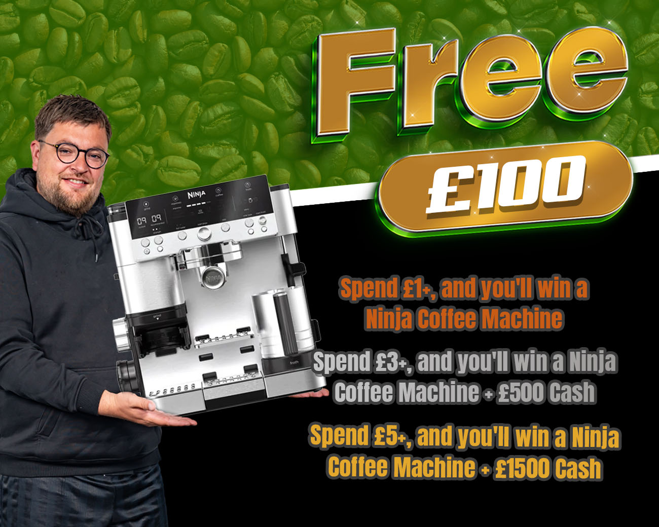 FREE ENTRY - WIN £100 | SPEND £1-£5+ AND WIN THIS NINJA COFFEE MACHINE & CASH!