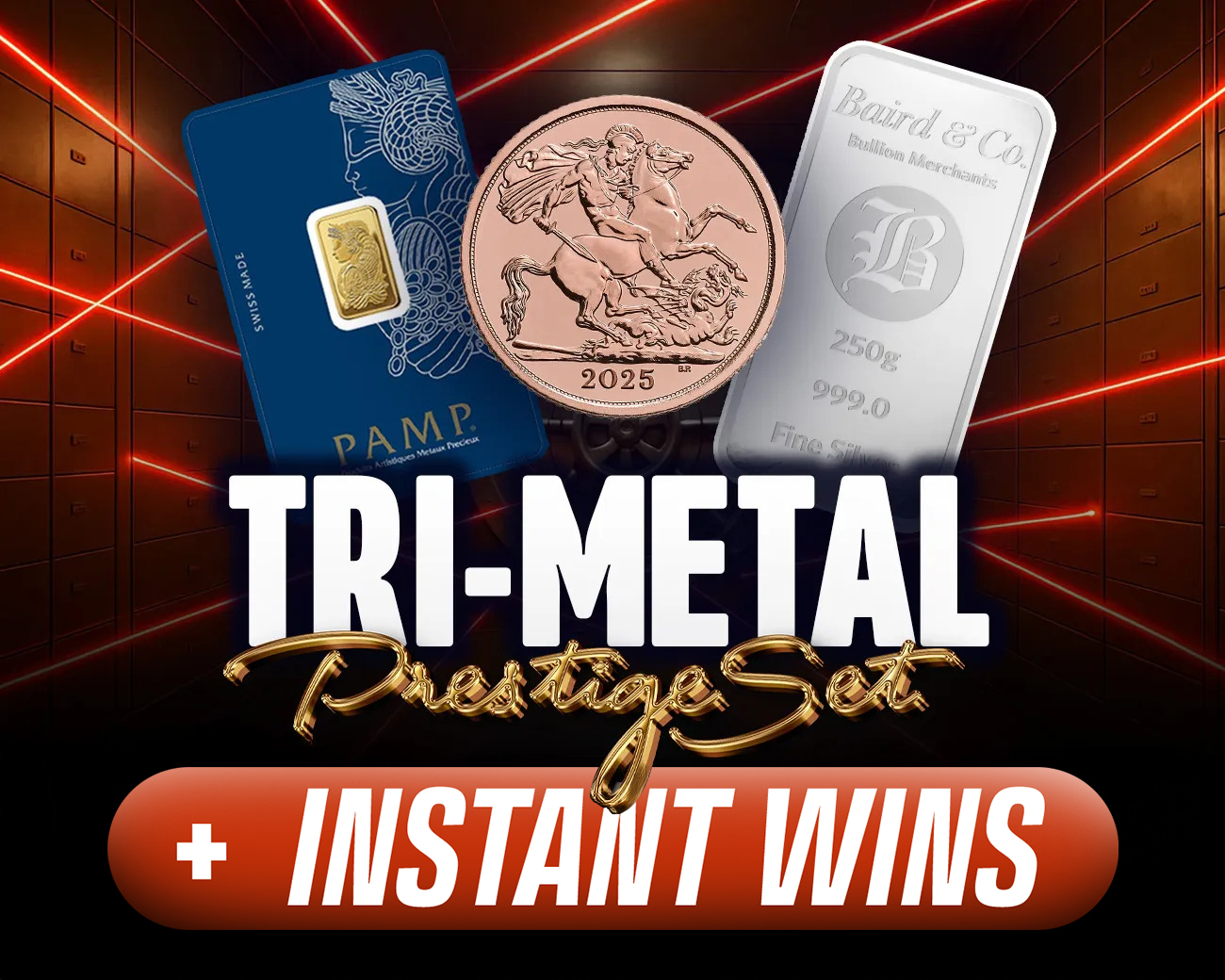 TRI-METAL PRESTIGE SET!