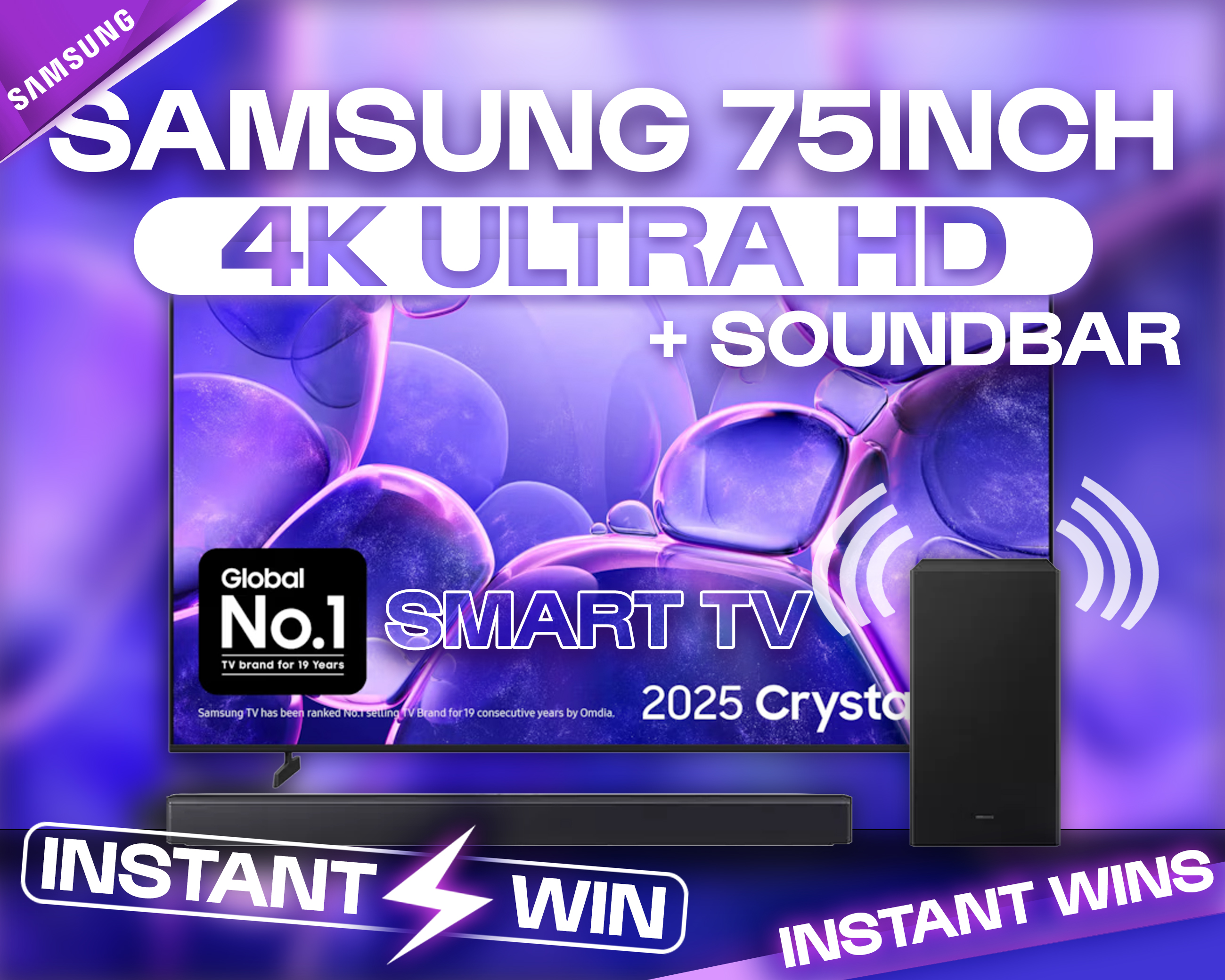 SAMSUNG 75INCH 4K ULTRA HD SMART TV + SOUNDBAR!