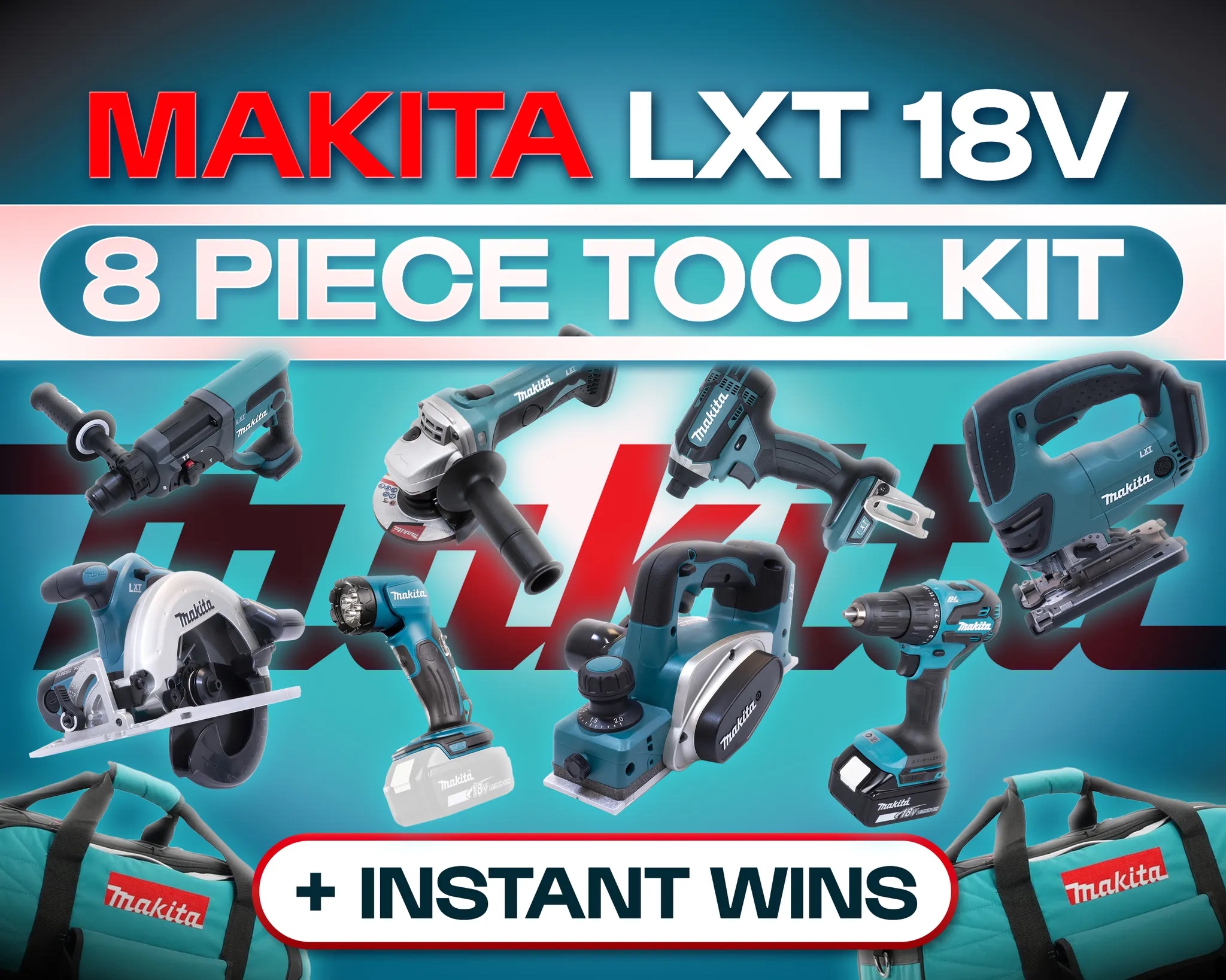 MAKITA 8 PIECE KIT!