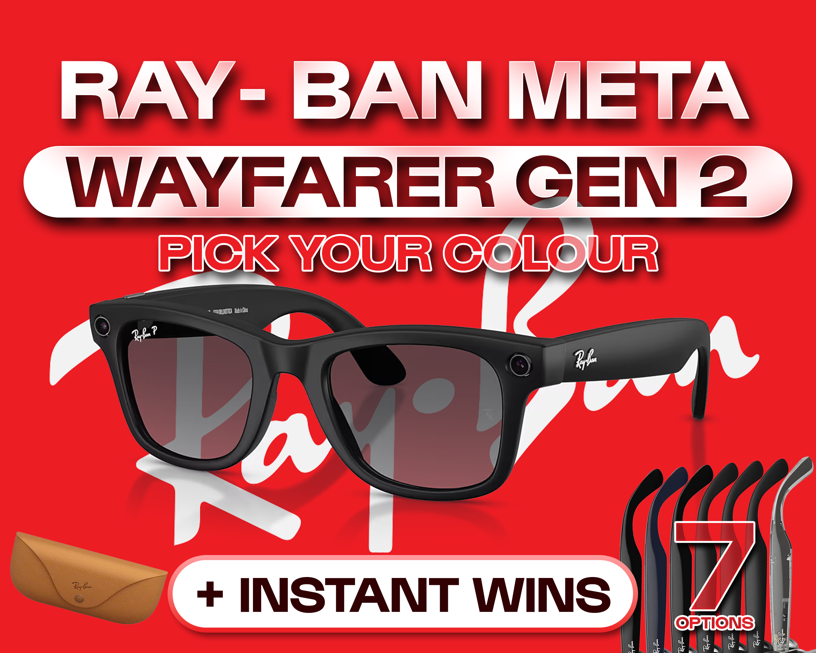 RAY-BAN META WAYFARER GEN 2 - CHOOSE YOUR COLOUR!
