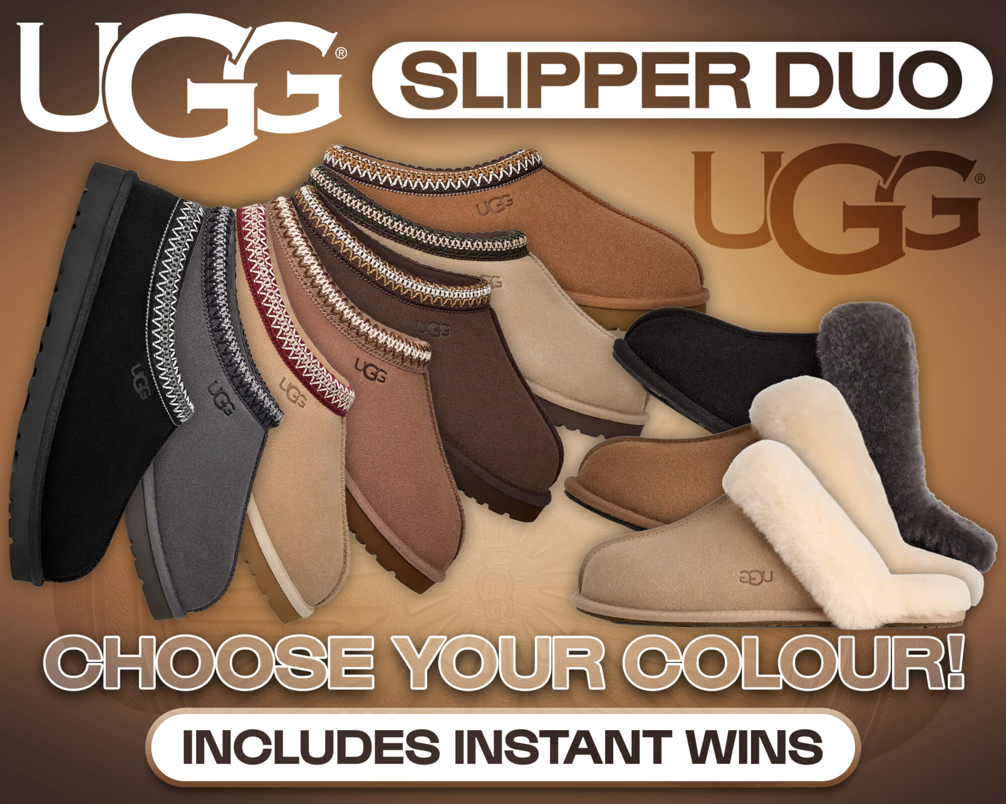 UGG SLIPPER DUO - CHOOSE YOUR COLOUR!